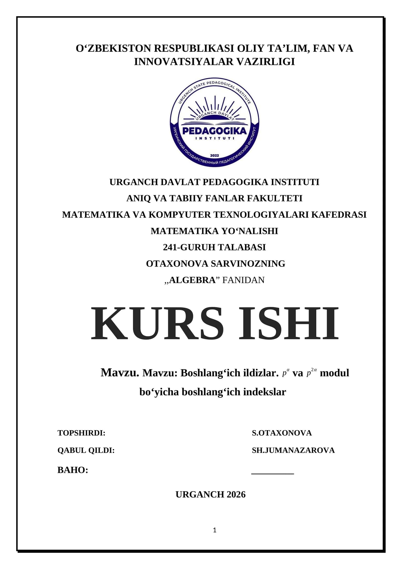 Boshlang‘ich ildizlar. p^α va p^2α modul bo‘yicha boshlang‘ich indekslar