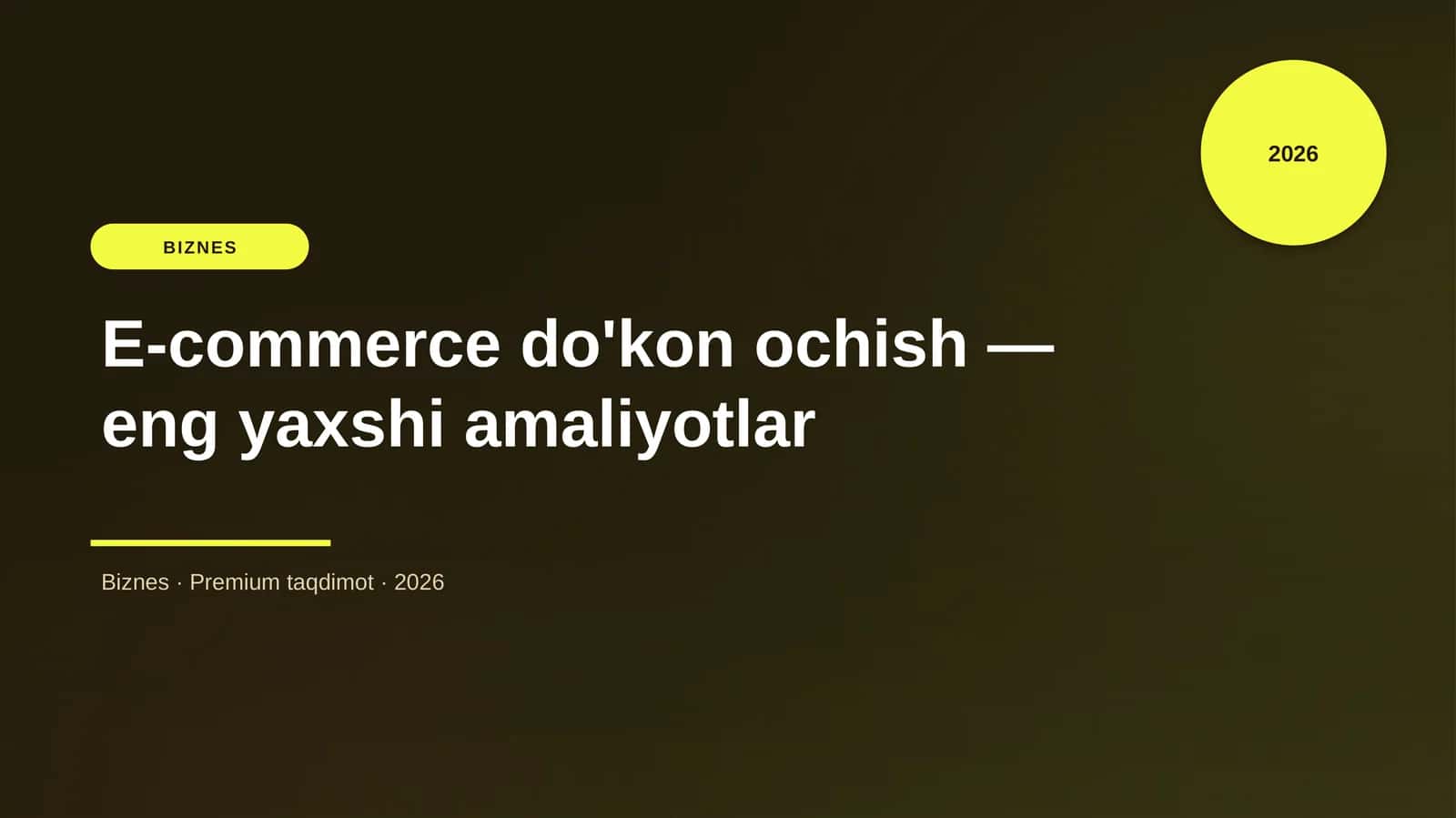 E-commerce do'kon ochish — eng yaxshi amaliyotlar