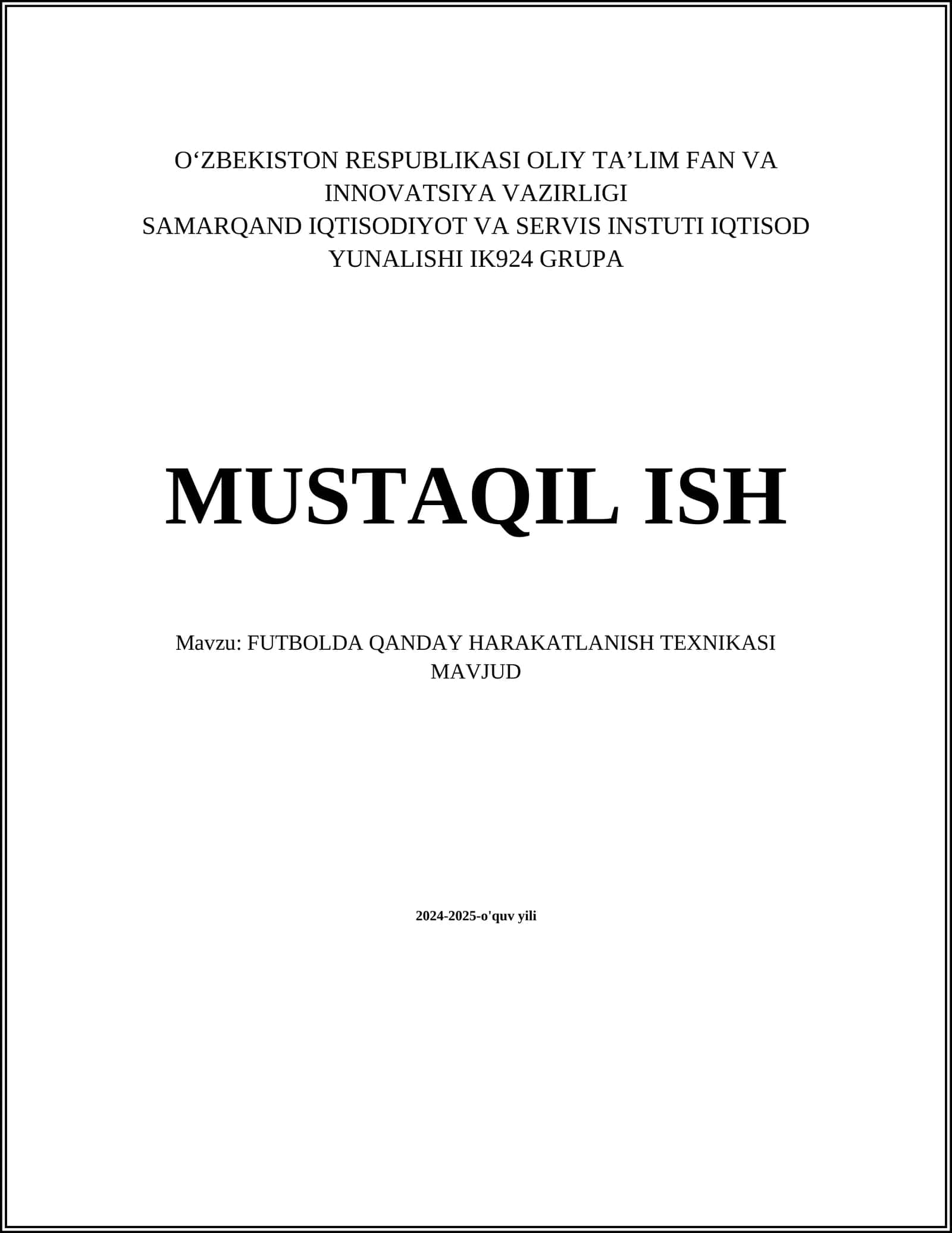 FUTBOLDA QANDAY HARAKATLANISH TEXNIKASI MAVJUD