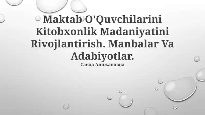 Maktab O'Quvchilarini Kitobxonlik Madaniyatini Rivojlantirish
