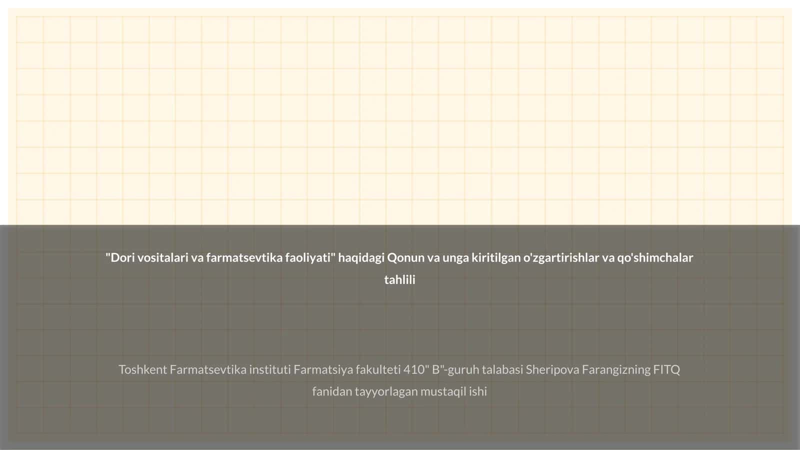 Dori vositalari va farmatsevtika faoliyati haqida qonun va unga kiritilgan o'zgartirishlar va qo'shimchalar tahlili