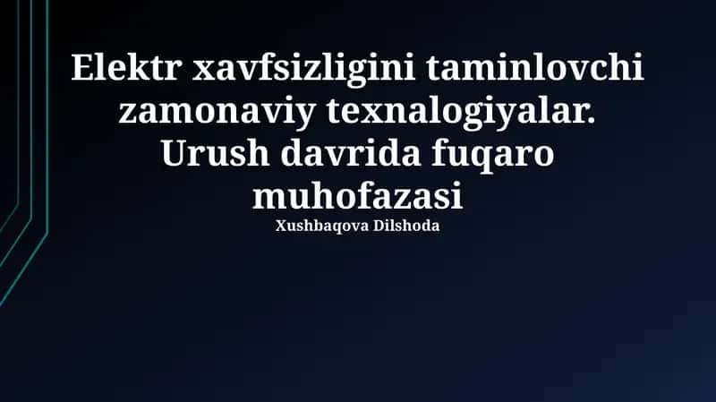 Zamonaviy elektr xavfsizligini ta'minlash texnologiyalari