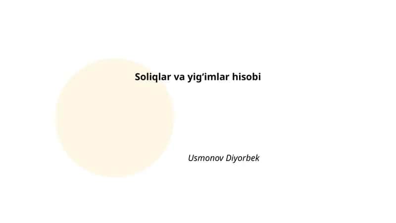 Soliqlar va yig‘imlar hisobi