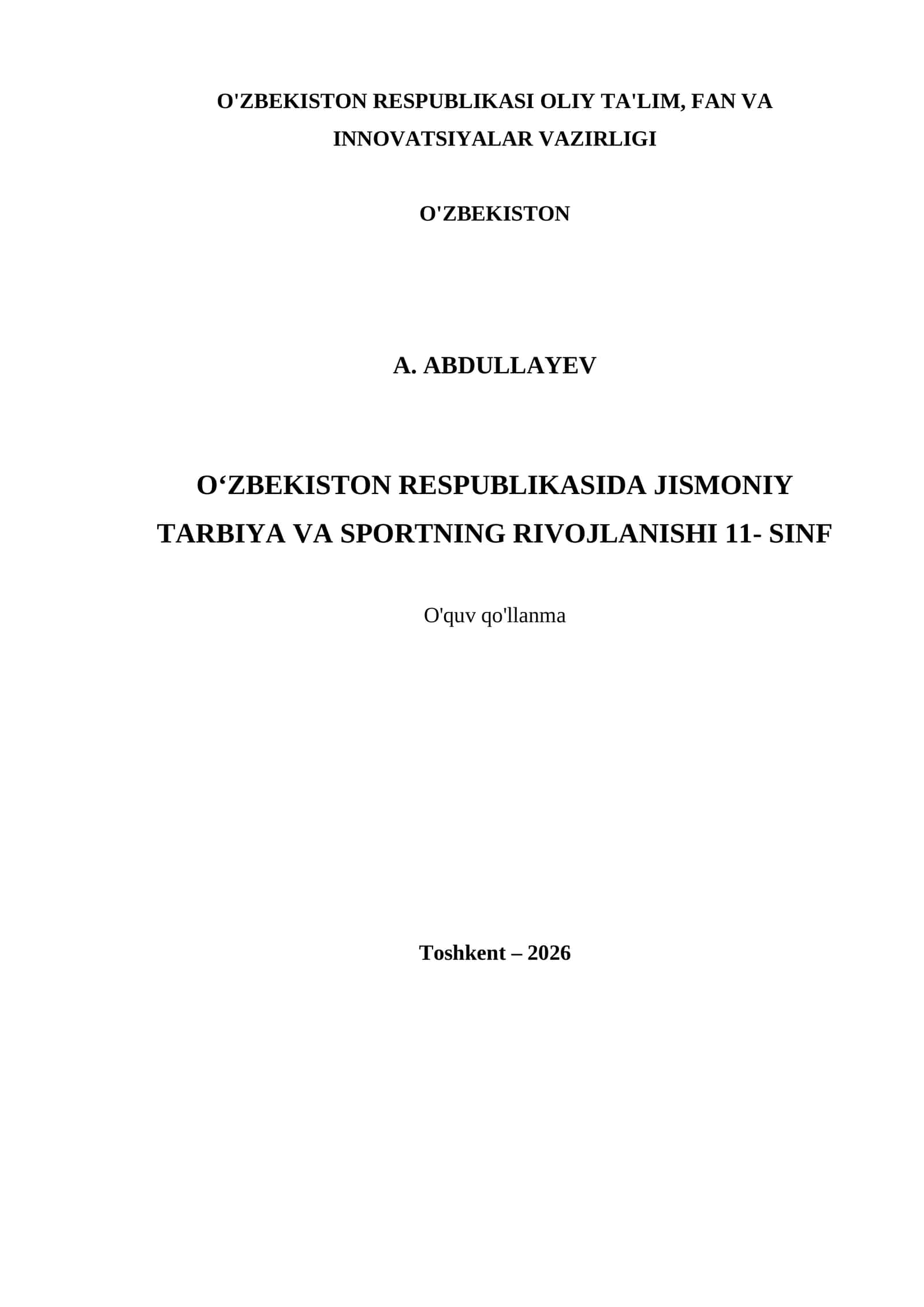 O‘ZBEKISTON RESPUBLIKASIDA JISMONIY TARBIYA VA SPORTNING RIVOJLANISHI 11- SINF