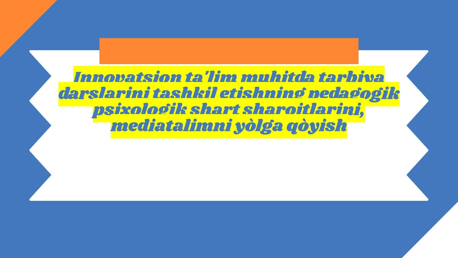 Innovatsion Muhit va Ma'naviy Ishlar