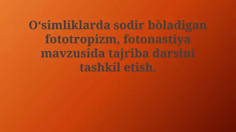 Fototropizm va Fotonastiya bo'yicha Tajriba Darsi