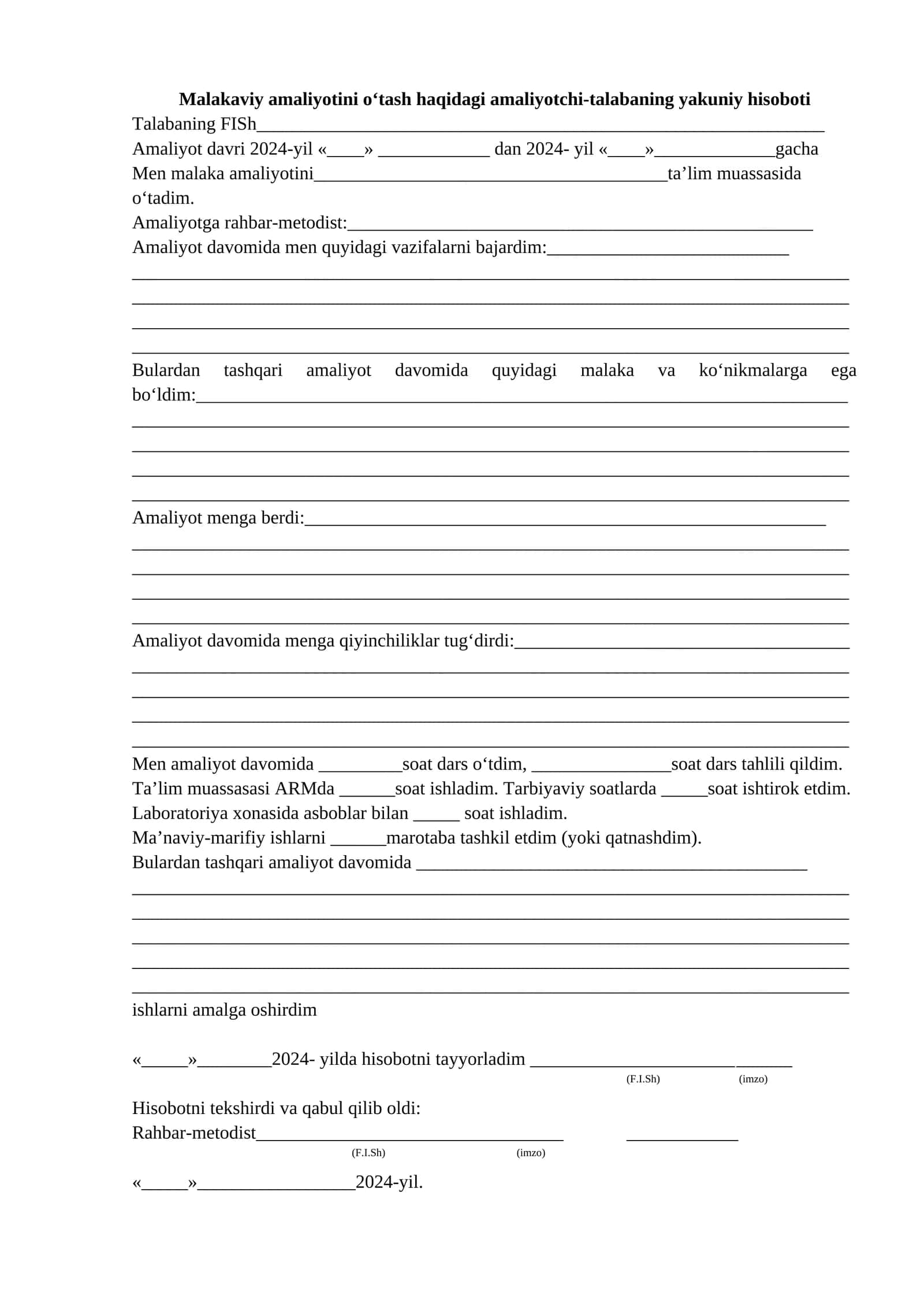 Malakaviy amaliyotini o‘tash haqidagi amaliyotchi-talabaning yakuniy hisoboti