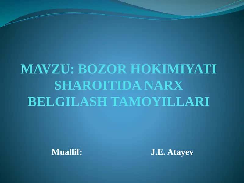 BOZOR HOKIMIYATI SHAROITIDA NARX BЕLGILASH TAMOYILLARI