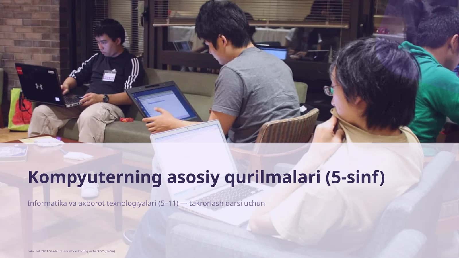 Kompyuterning asosiy qurilmalari (5-sinf)