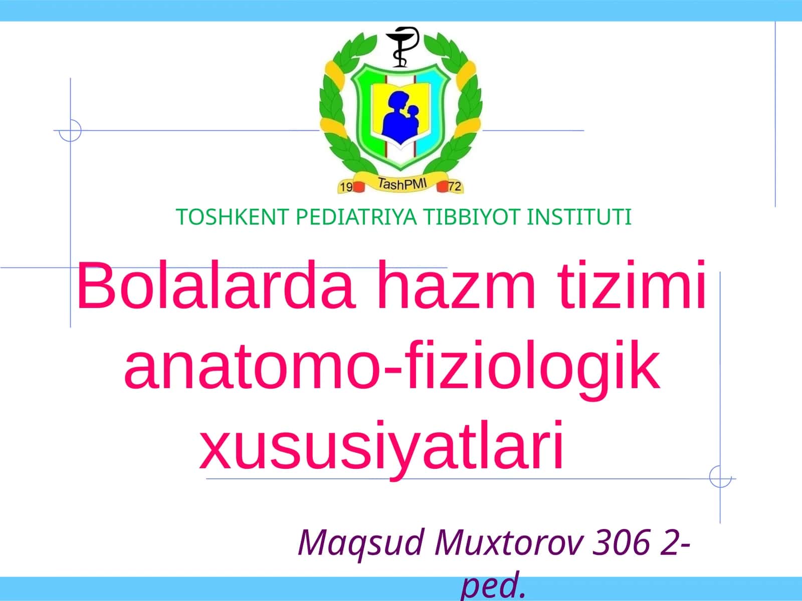 Bolalardahazmtizimianatomo-fiziologikxususiyatlari
