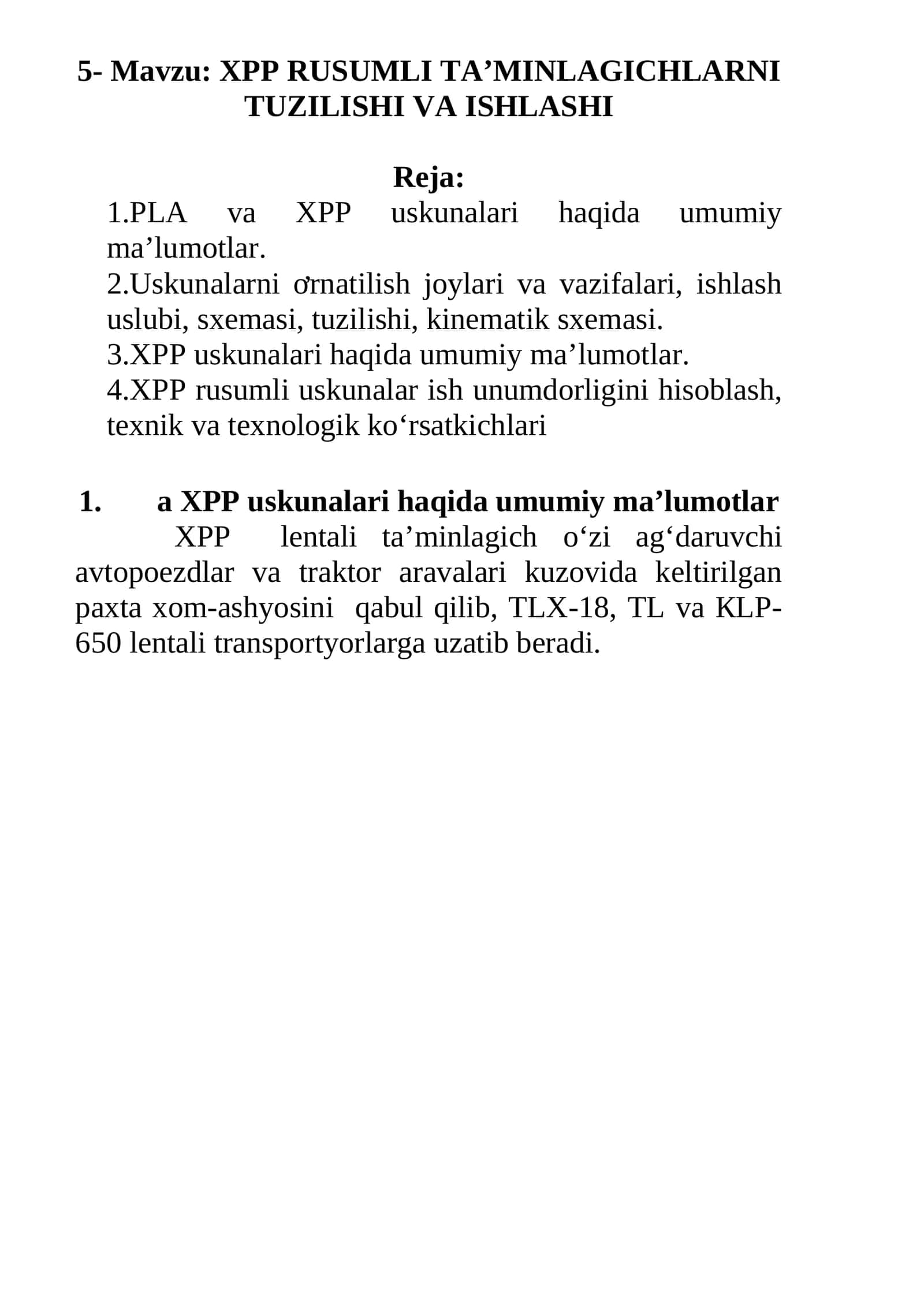 XPP RUSUMLI TA’MINLAGICHLARNI TUZILISHI VA ISHLASHI