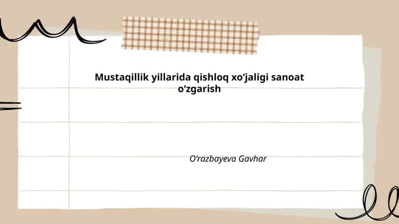 Mustaqillik yillarida qishloq xoʻjaligi sanoat oʻzgarish