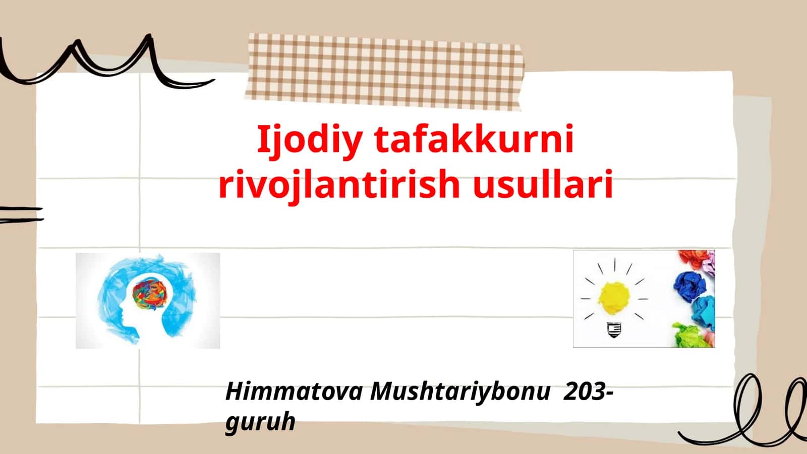 Ijodiy tafakkurni rivojlantirish usullari