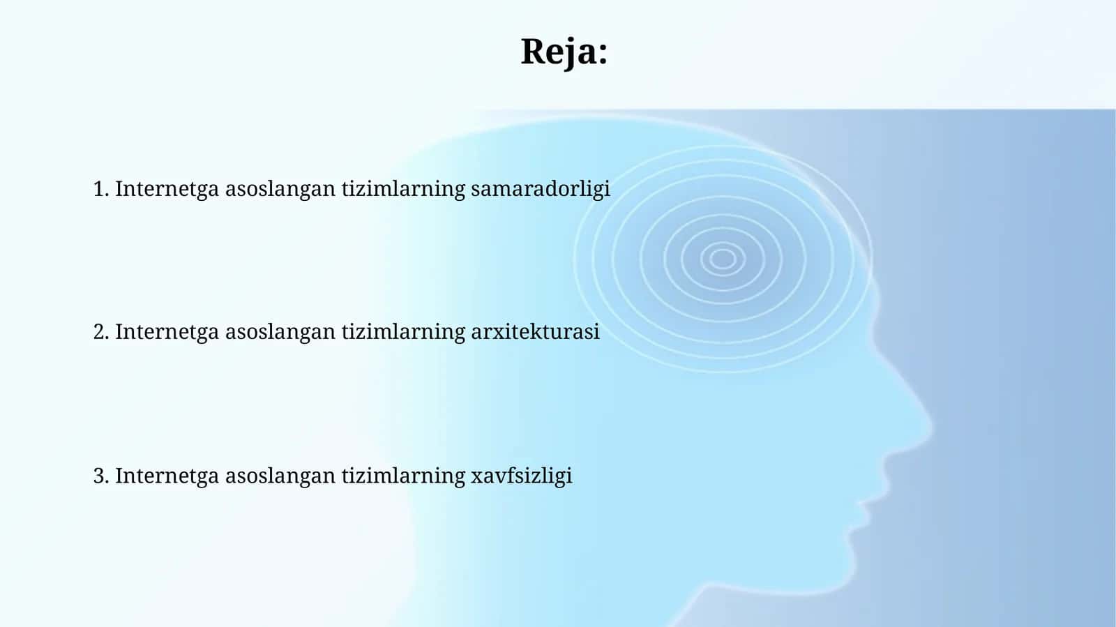 Internetga asoslangan tizimlarning samaradorligi