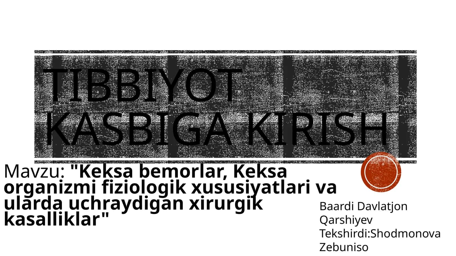 Keksabemorlar,Keksa organizmi fiziologik xususiyatlari va ularda uchraydigan xirurgik kasalliklar