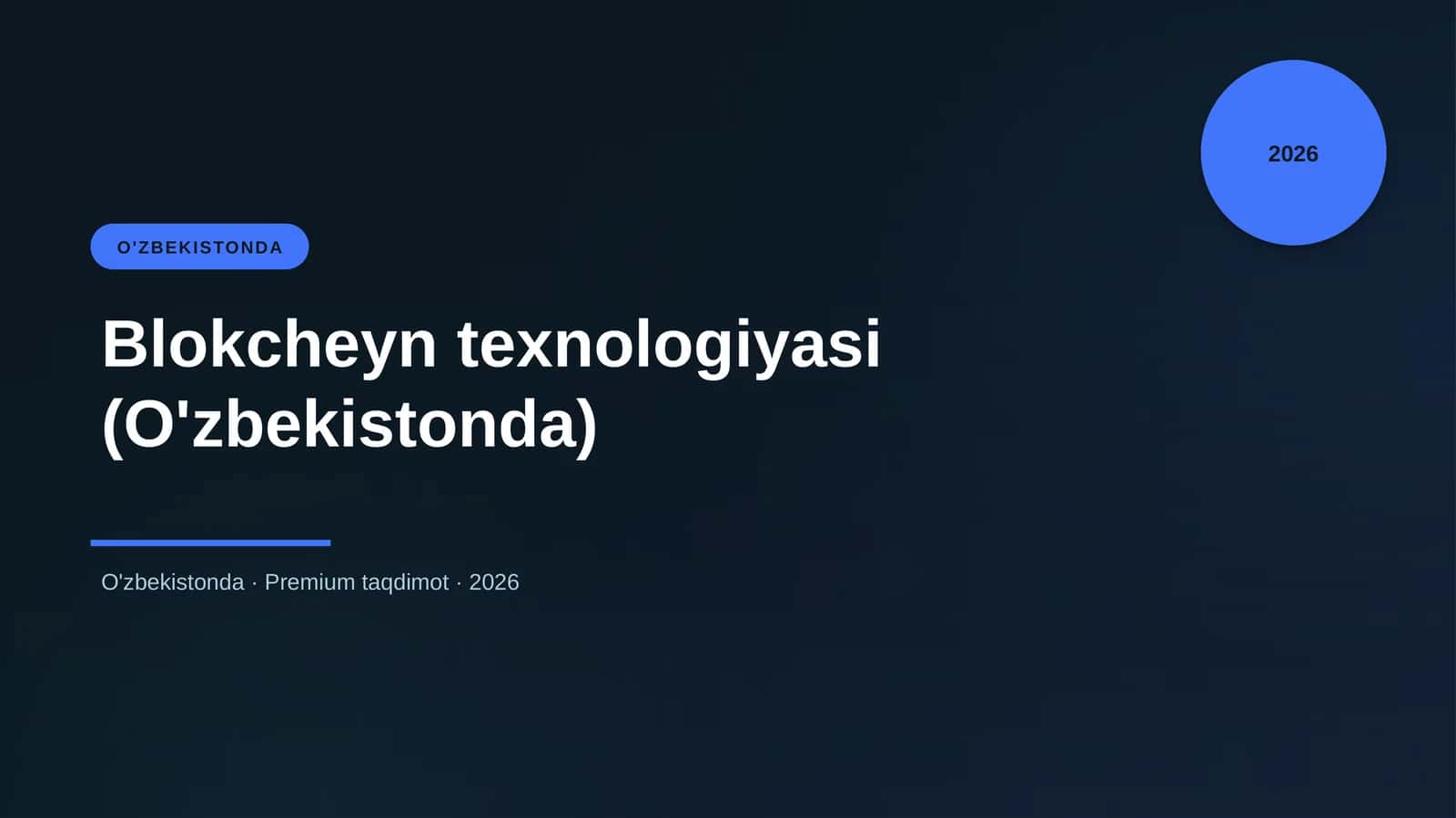 Blokcheyn texnologiyasi (O'zbekistonda)