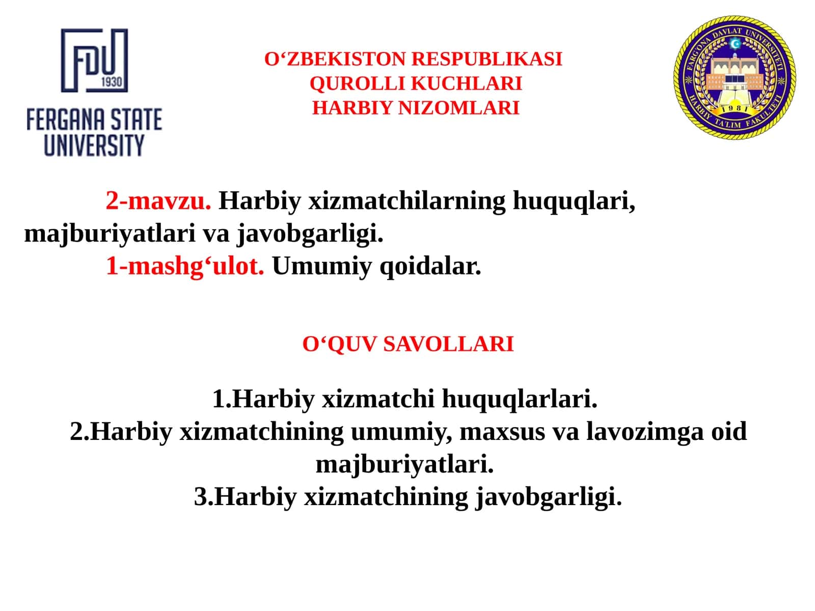 Harbiyxizmatchilarning huquqlari, majburiyatlar va javobgarligi