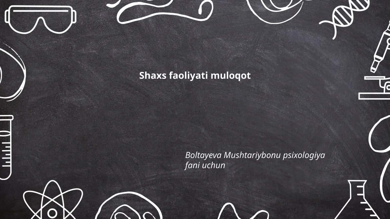 Shaxs faoliyati muloqot