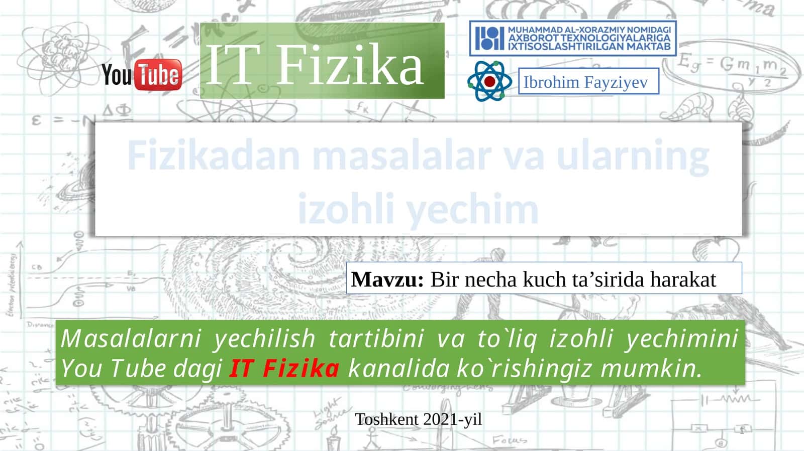 Bir necha kuch ta'sirida harakat 1