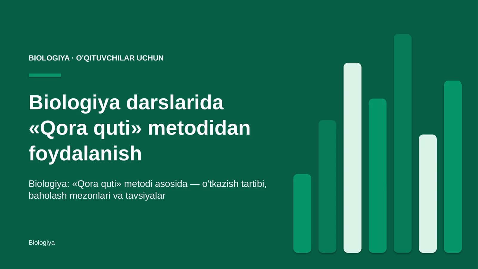 biologiya darslarida qora quti metodidan foydalanish 2592