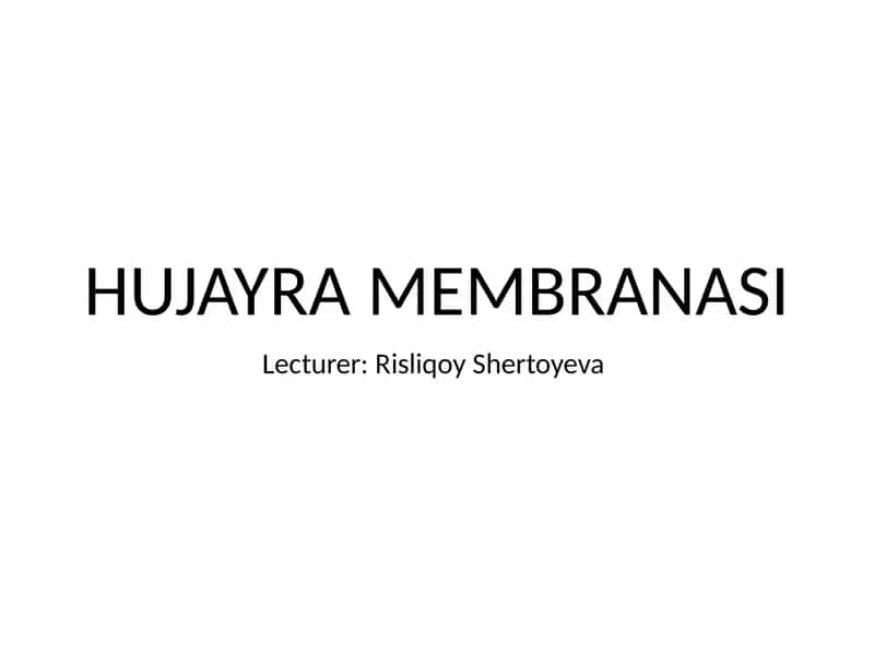HUJAYRA MEMBRANASI