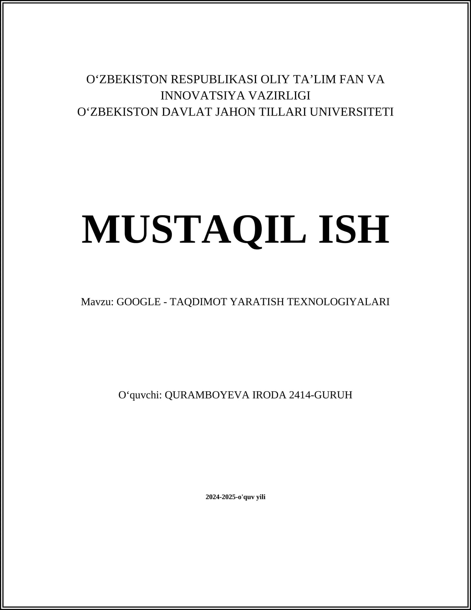 GOOGLE - TAQDIMOT YARATISH TEXNOLOGIYALARI