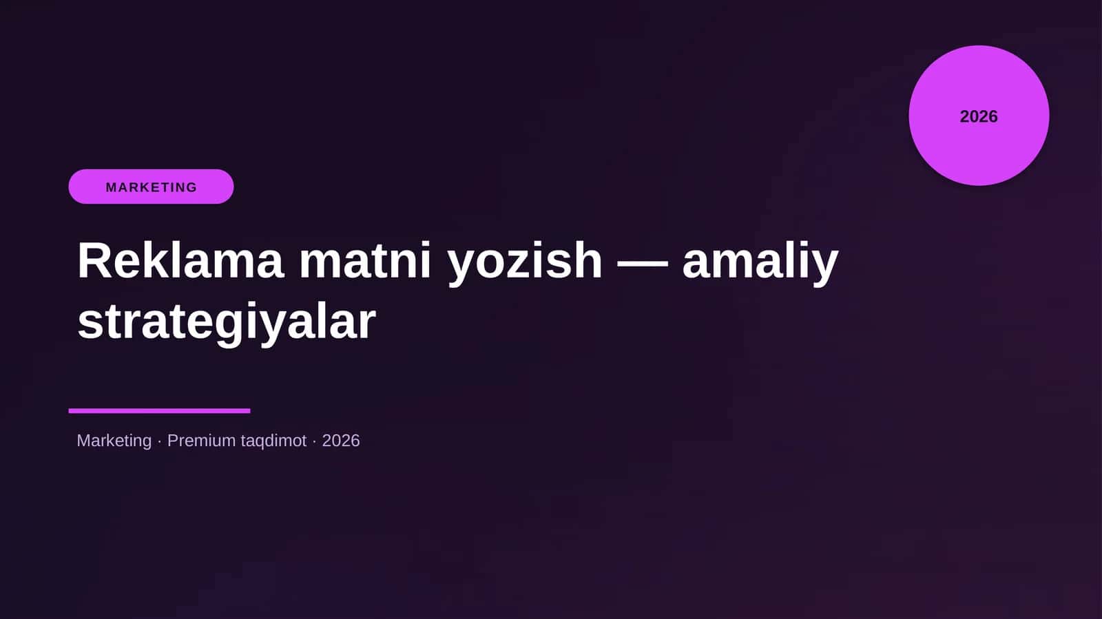 Reklama matni yozish — amaliy strategiyalar