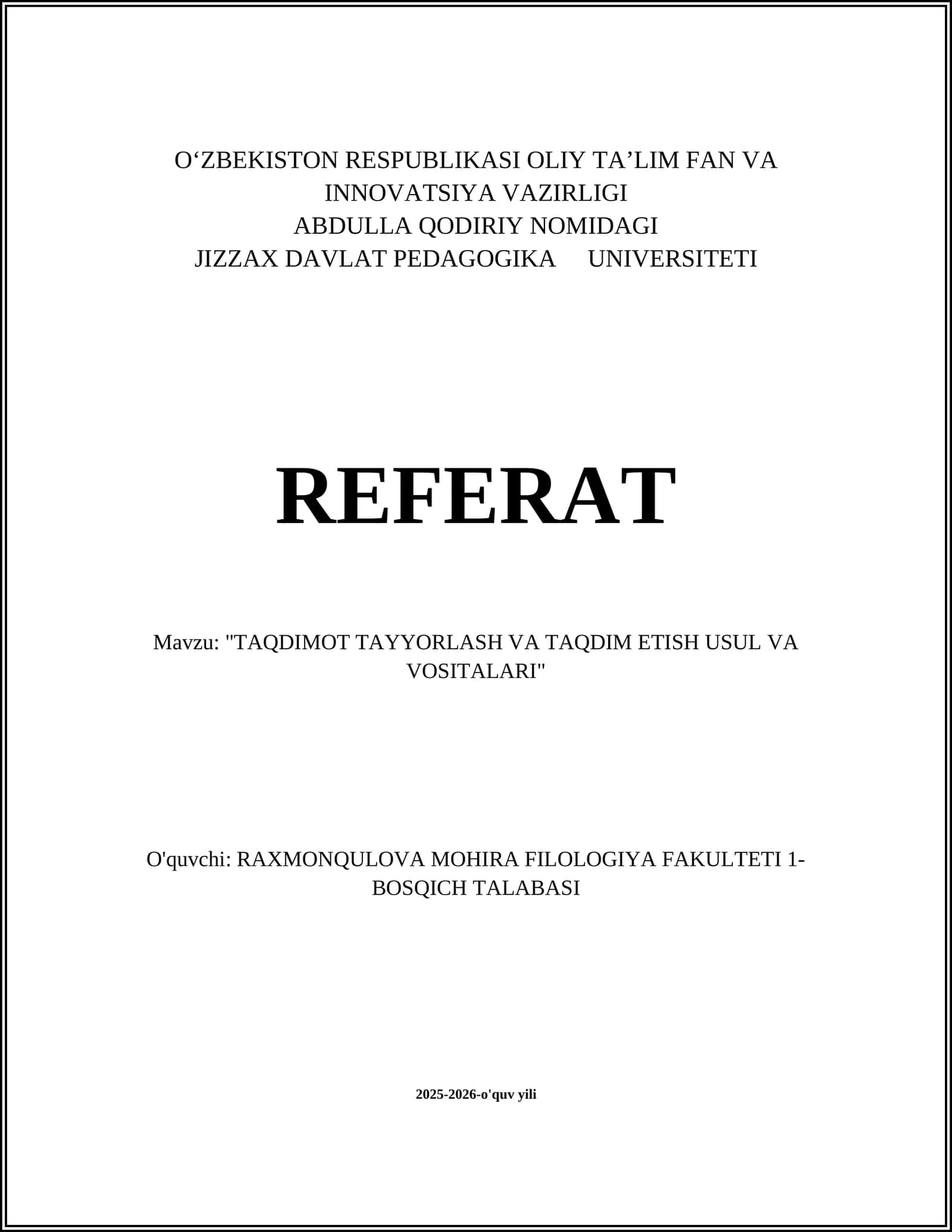 TAQDIMOT TAYYORLASH VA TAQDIM ETISH USUL VA VOSITALARI