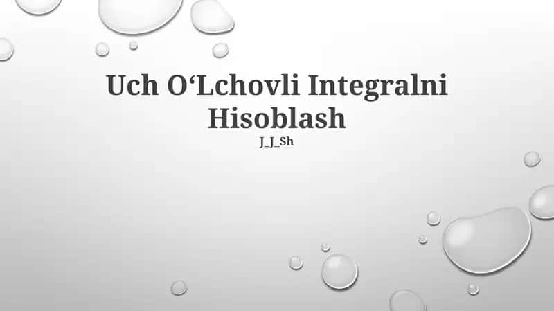 Uch OʻLchovli Integralni Hisoblash