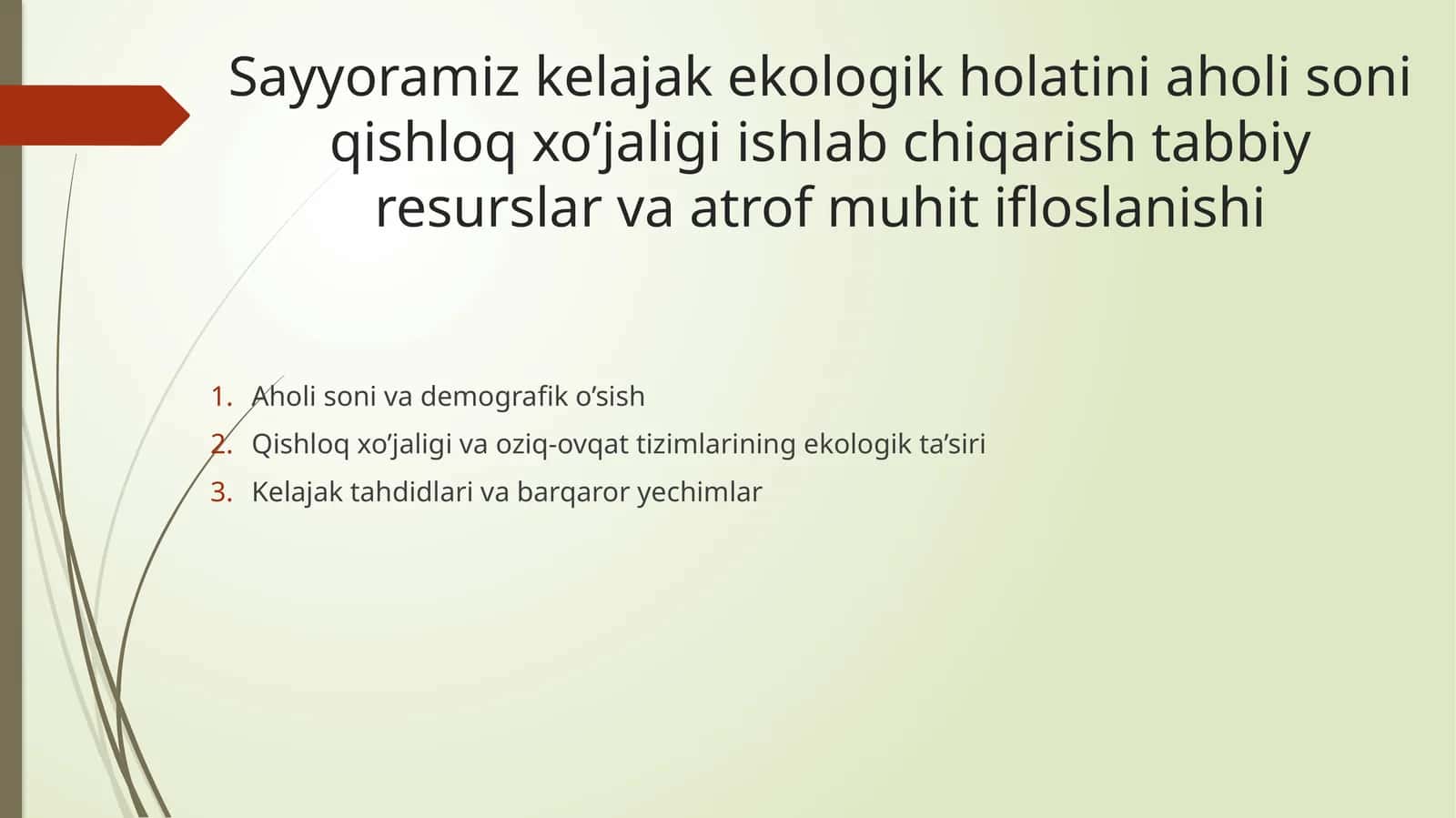 Sayyoramiz kelajak ekologik holati