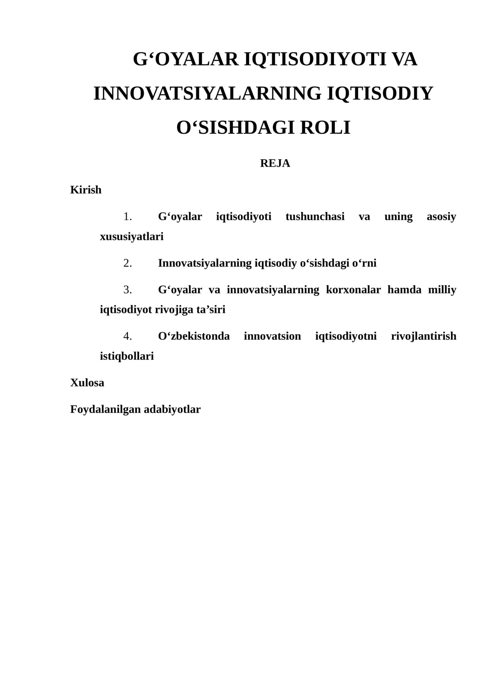 G‘OYALAR IQTISODIYOTI VA INNOVATSIYALARNING IQTISODIY O‘SISHDAGI ROLI