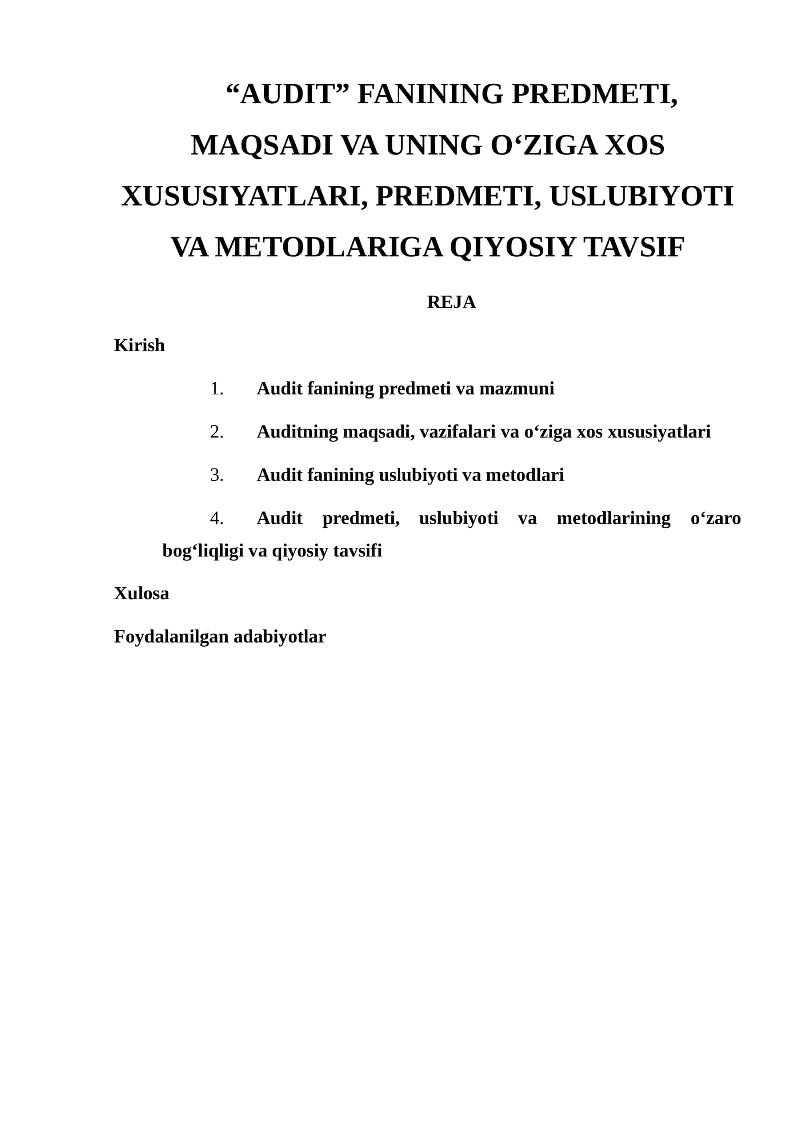 Audit Fanining Predmeti, Maqsadi va Uning O‘ziga Xos Xususiyatlari