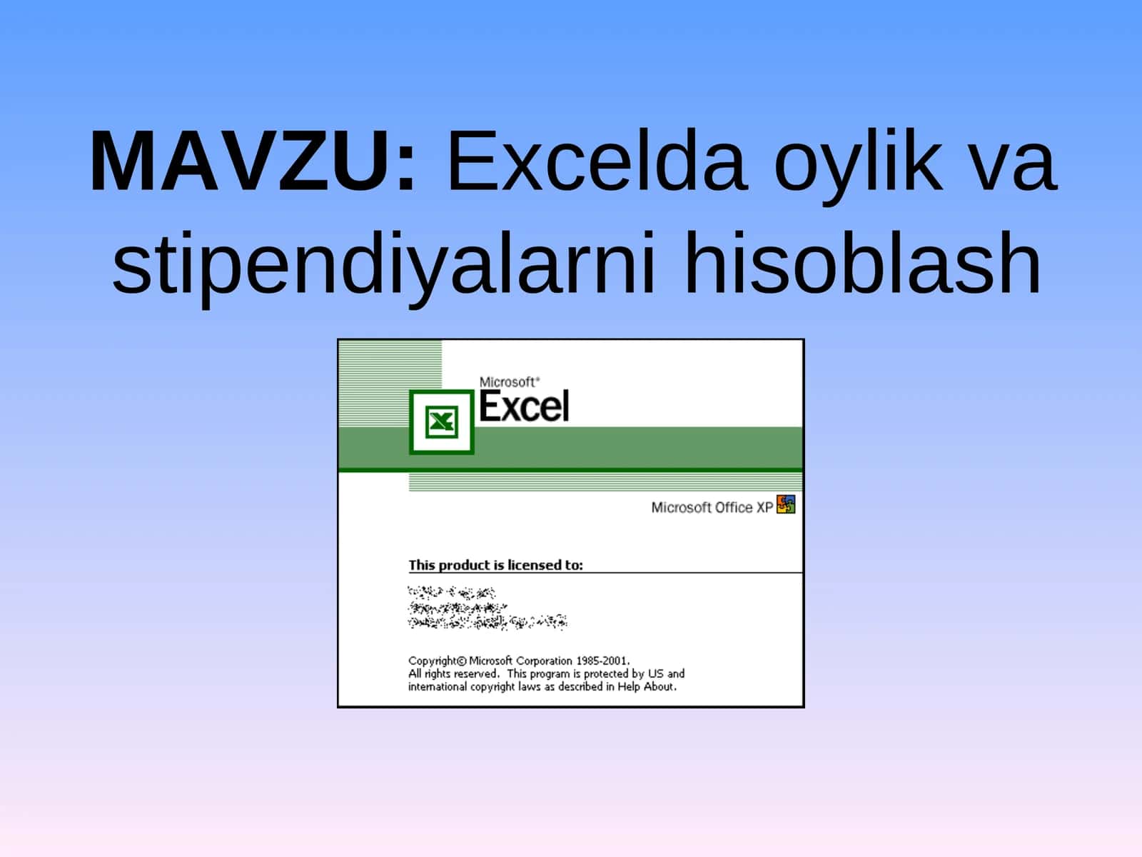 Excelda oylik va stipendiyalarni hisoblash