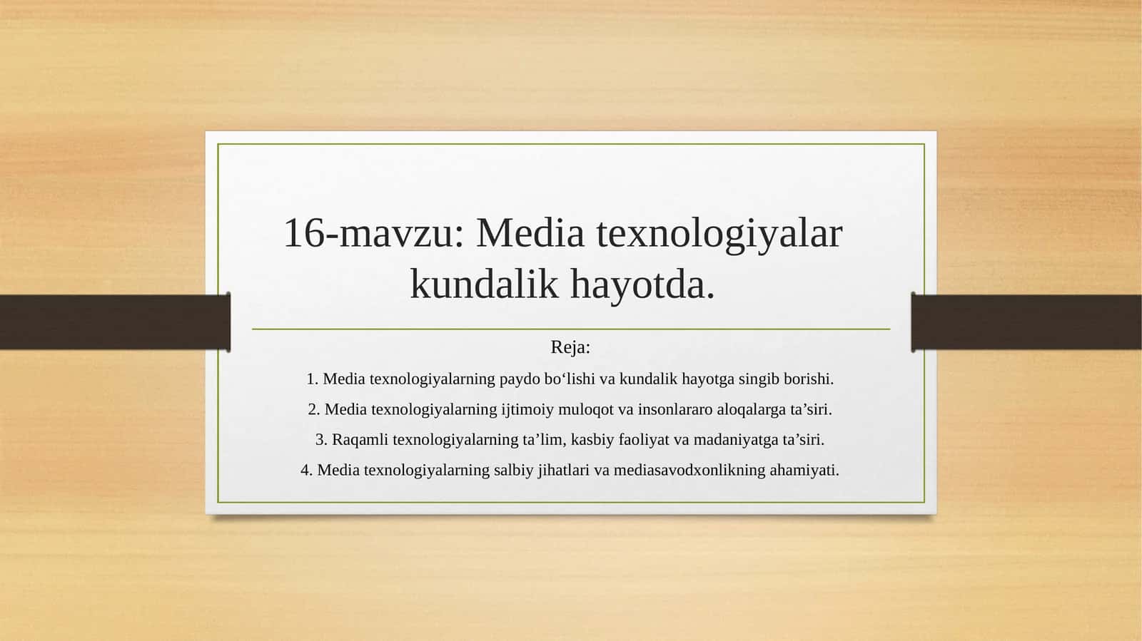 Media texnologiyalar kundalik hayotda
