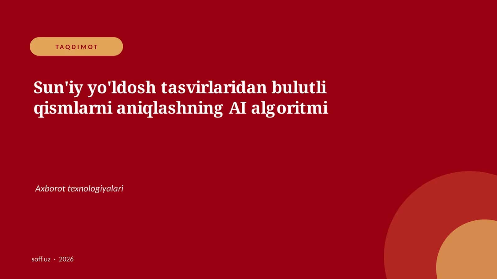 Sun'iy yo'ldosh tasvirlaridan bulutli qismlarni aniqlashning AI algoritmi