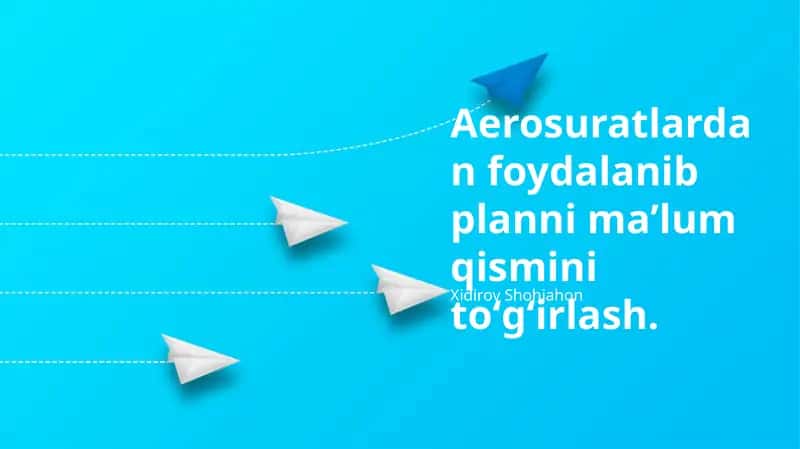 Toshkent shahridagi 10 ta binoning qurilish rejalarini tuzatishda aerofotolar yordamida 7 ta aniq xato aniqlanib