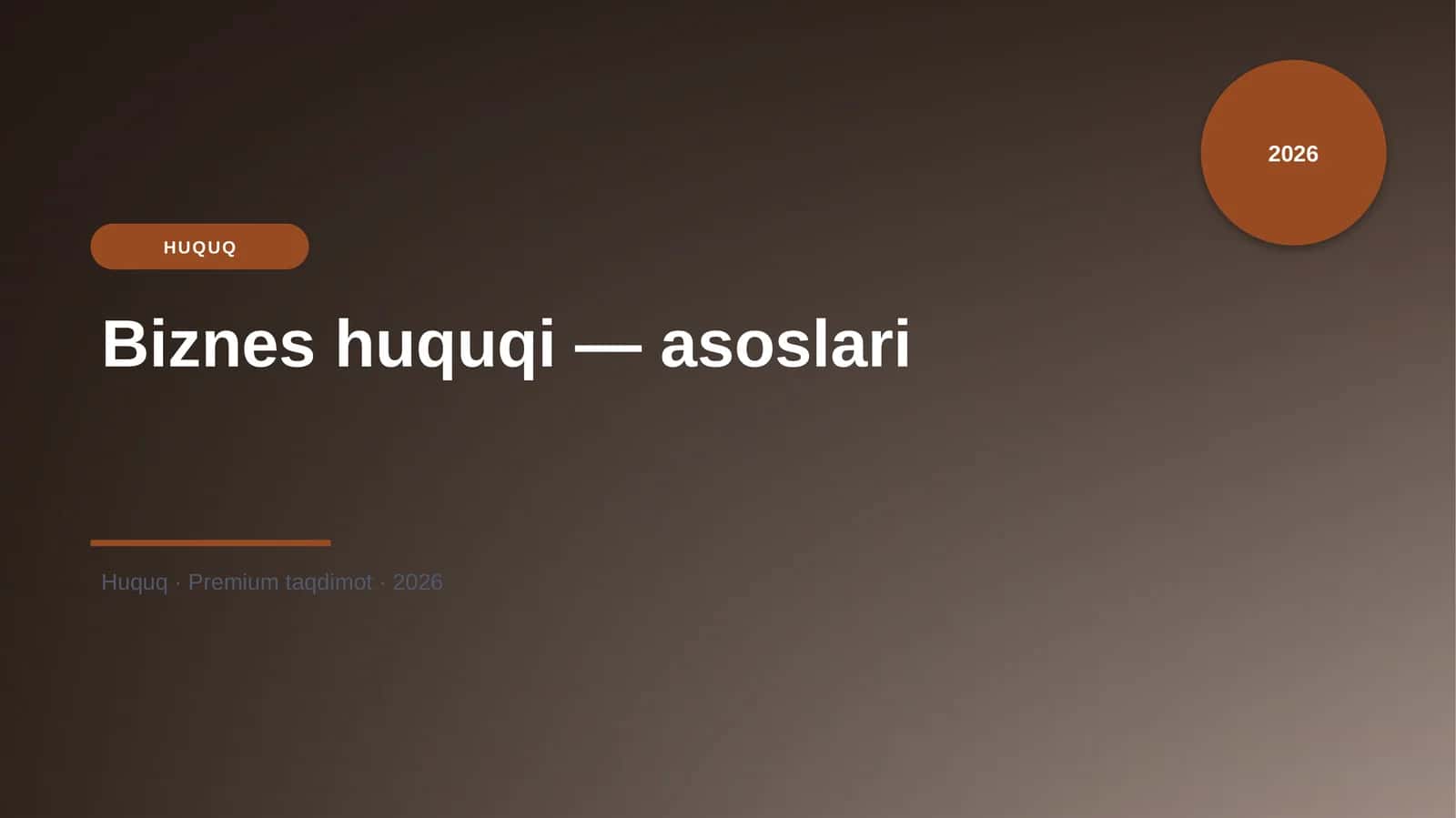 Biznes huquqi — asoslari