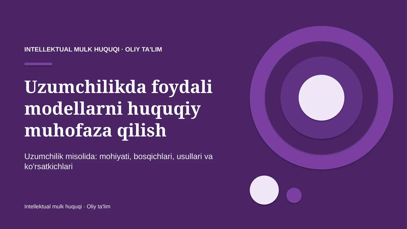 uzumchilikda foydali modellarni huquqiy muhofaza qilish 5375