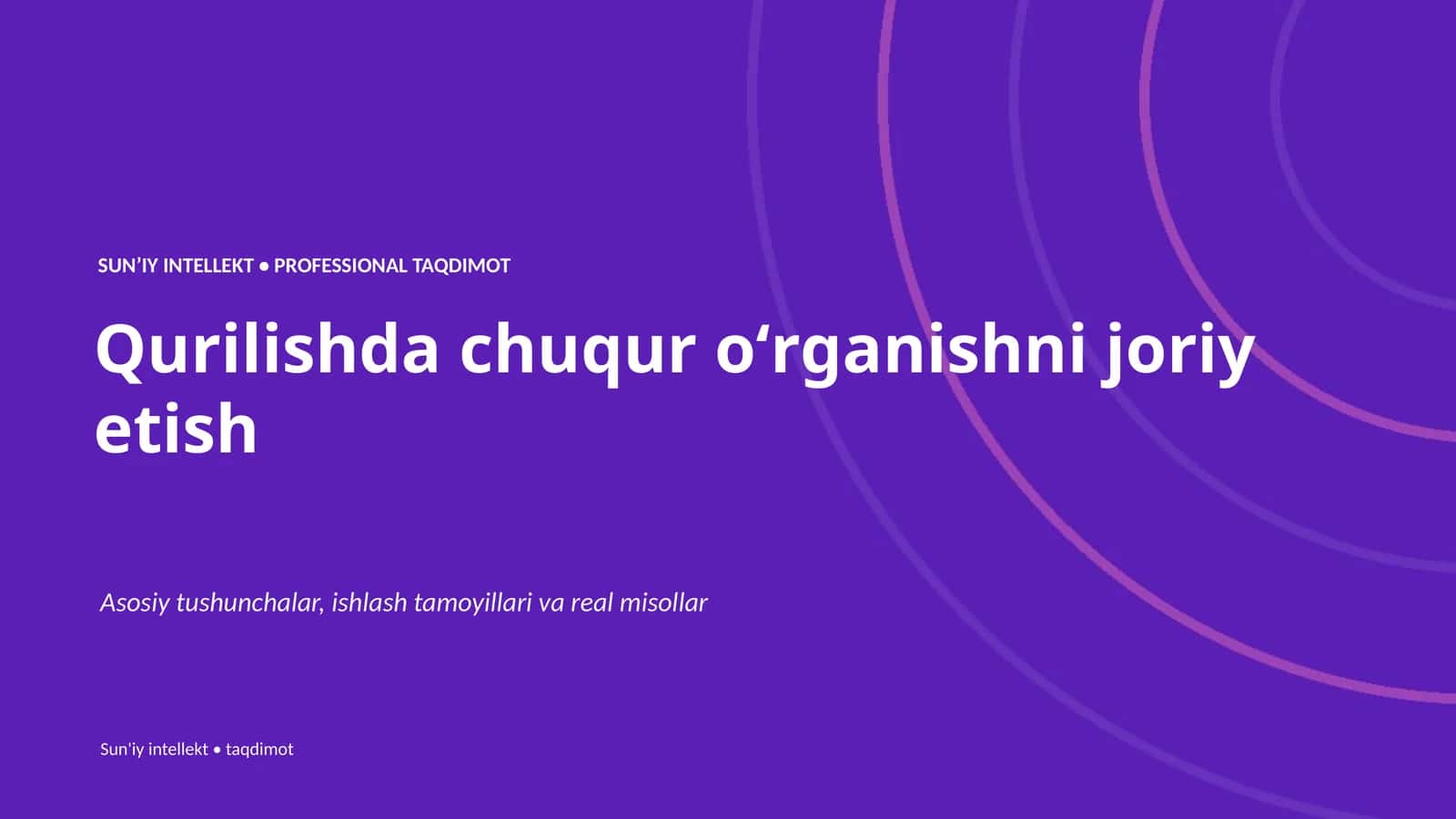 SUNʼIY INTELLEKT • PROFESSIONAL TAQDIMOT