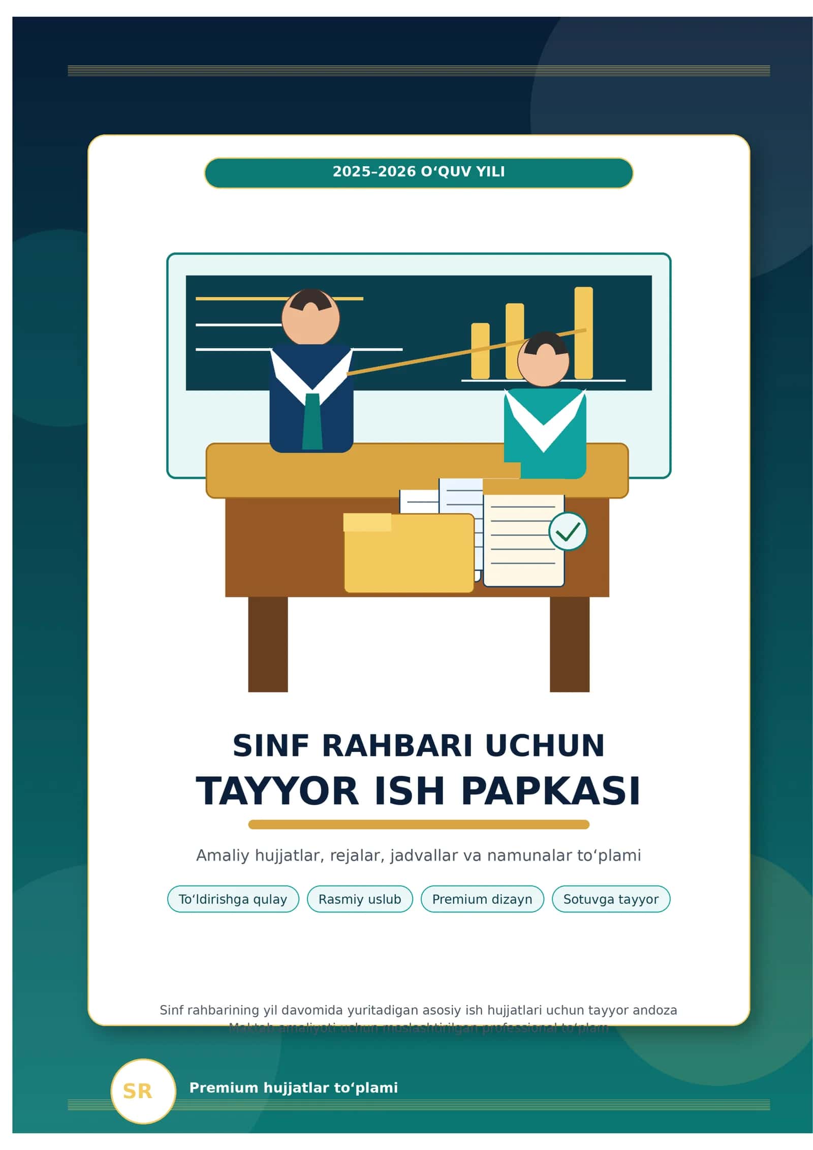 SINF RAHBARI UCHUN 2025–2026 O‘QUV YILI TAYYOR ISH PAPKASI