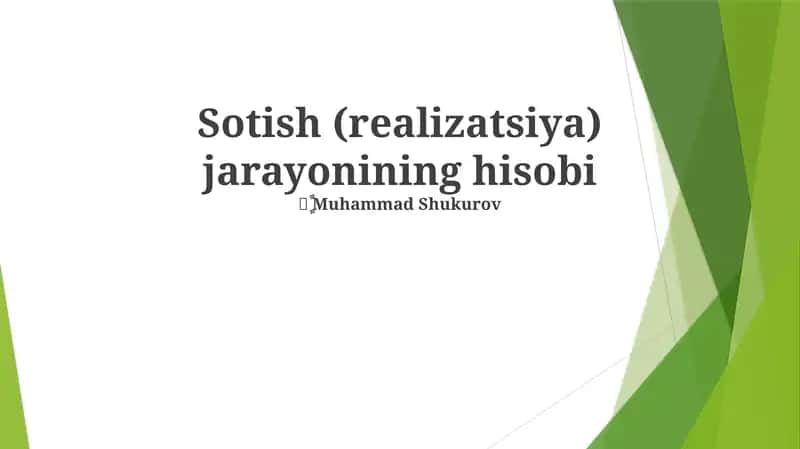 Sotish (realizatsiya) jarayonining hisobi
