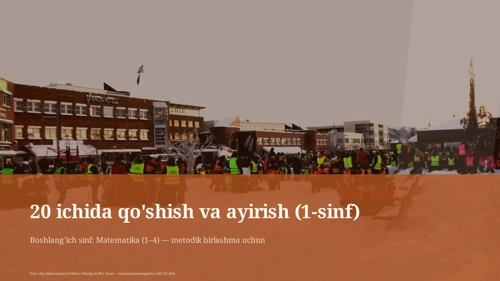 20 ichida qo'shish va ayirish (1-sinf)