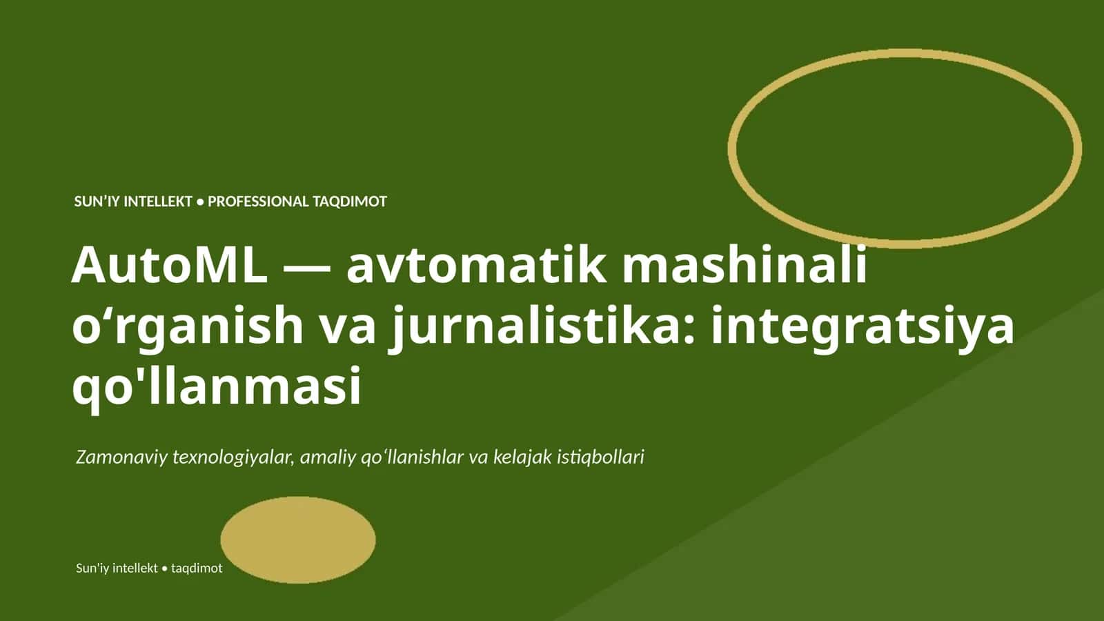 AutoML — avtomatik mashinali oʻrganish va jurnalistika: integratsiya qo'llanmasi