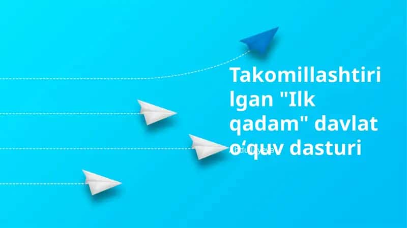 "Ilk qadam" dasturi
