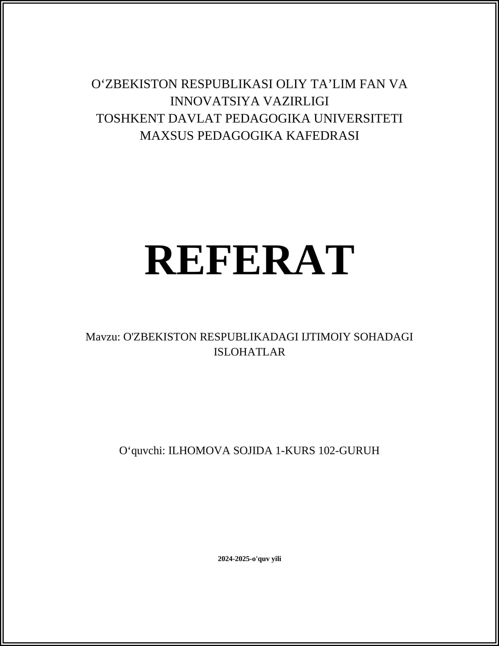 O'ZBEKISTON RESPUBLIKADAGI IJTIMOIY SOHADAGI ISLOHATLAR