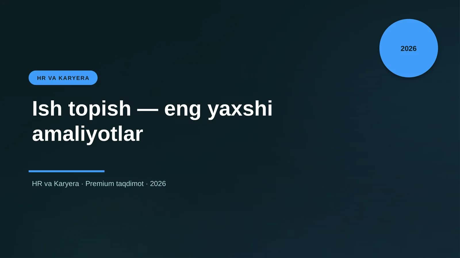 Ish topish — eng yaxshi amaliyotlar