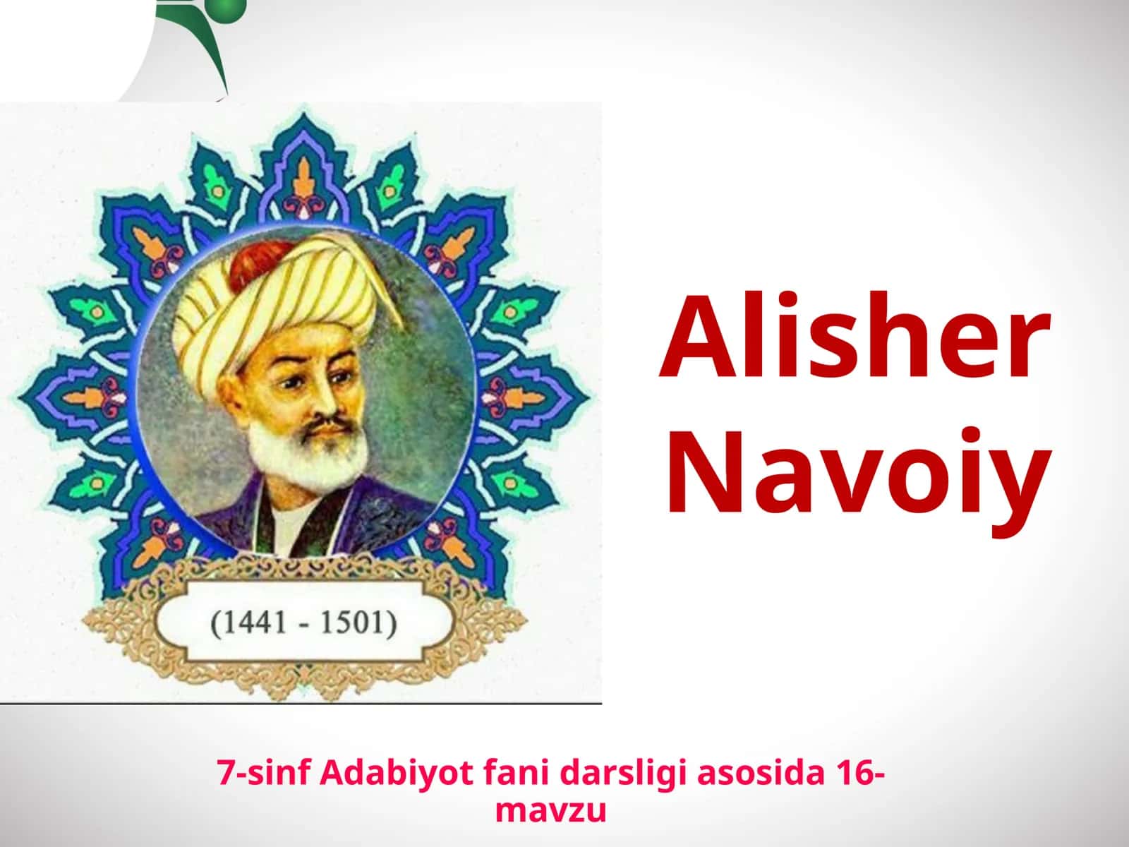 7-sinf Adabiyot fani darsligi asosida 16-mavzu