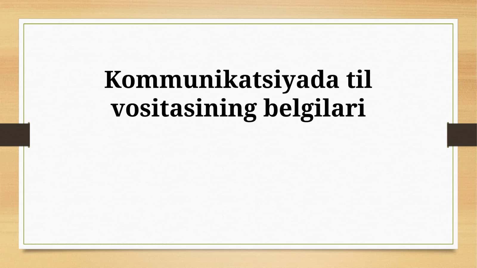Kommunikatsiyada til vositasining belgilari