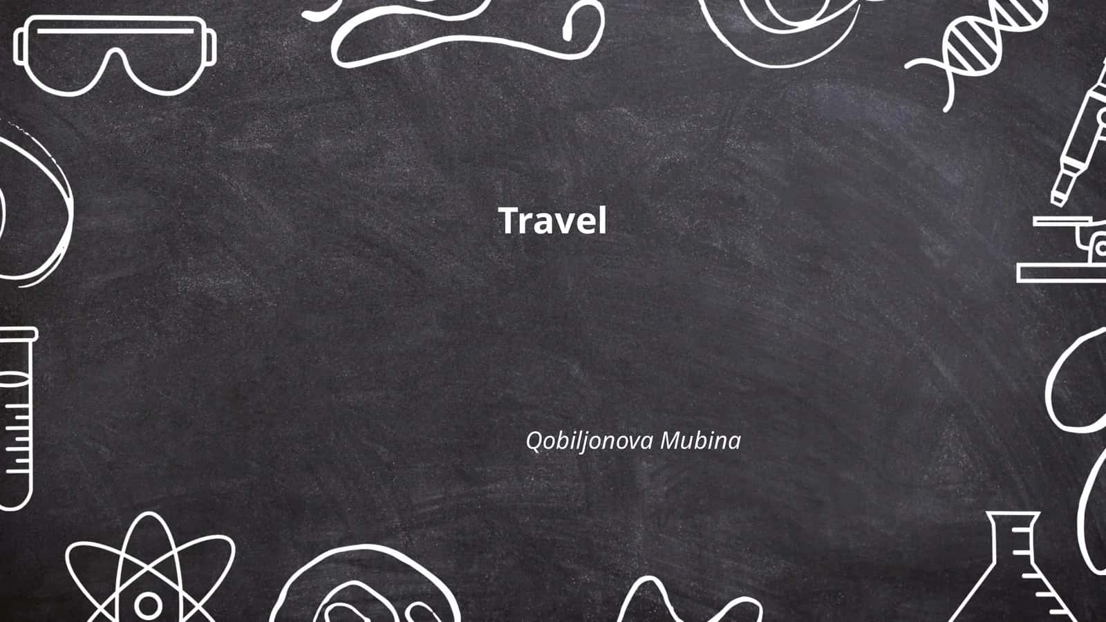 Travel