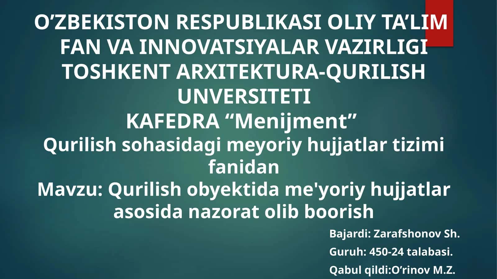 Qurilishobyektidame'yoriyhujjatlarasosidanazoratolibboorish